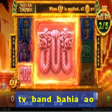 tv band bahia ao vivo online